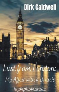 Cover image for Lust from London