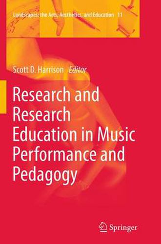 Research and Research Education in Music Performance and Pedagogy