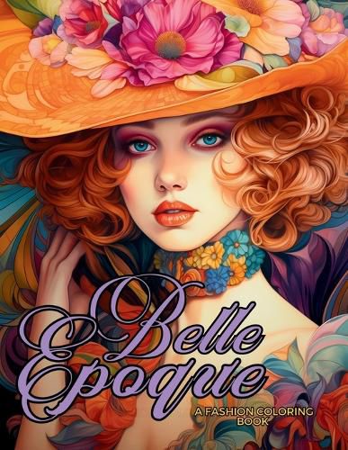 Cover image for Belle Epoque - A Golden Age Fashion Coloring Book