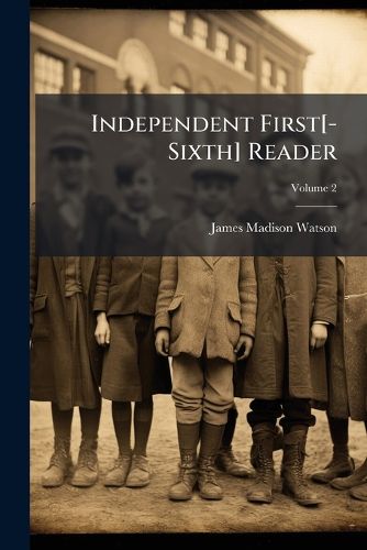 Cover image for Independent First[-Sixth] Reader