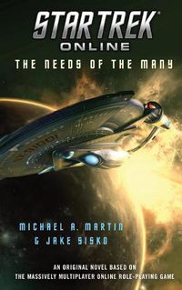 Cover image for Star Trek Online: The Needs of the Many