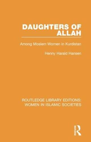 Cover image for Daughters of Allah: Among Moslem Women in Kurdistan