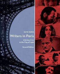 Cover image for Writers in Paris: Literary Lives in the City of Light