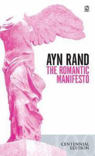 The Romantic Manifesto: A Philosophy of Literature(Revised Edn)