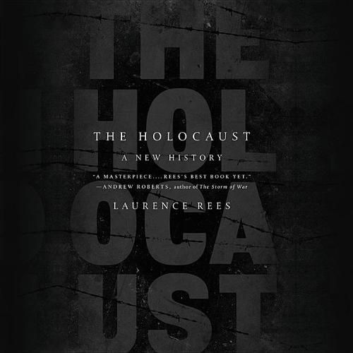 The Holocaust Lib/E: A New History