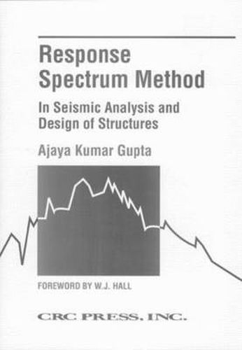 Cover image for Response Spectrum Method in Seismic Analysis and Design of Structures