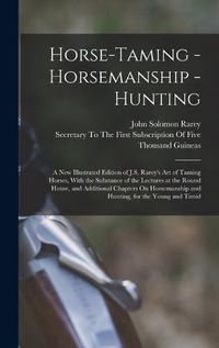 Cover image for Horse-Taming - Horsemanship - Hunting