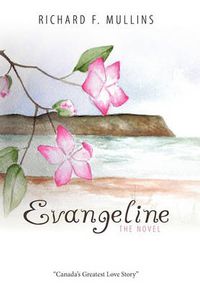 Cover image for Evangeline The Novel