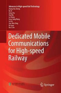 Cover image for Dedicated Mobile Communications for High-speed Railway