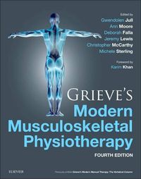 Cover image for Grieve's Modern Musculoskeletal Physiotherapy