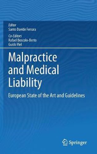 Cover image for Malpractice and Medical Liability: European State of the Art and Guidelines