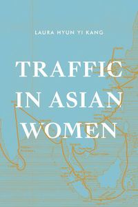 Cover image for Traffic in Asian Women