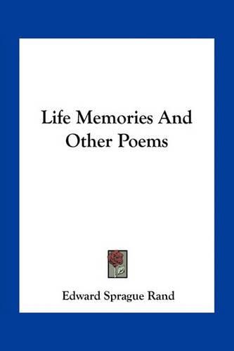 Cover image for Life Memories and Other Poems