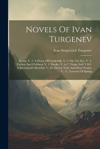 Novels Of Ivan Turgenev