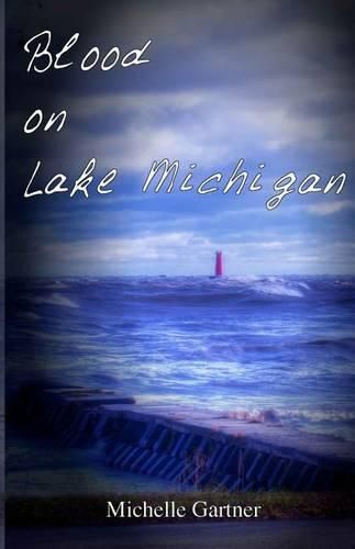 Cover image for Blood on Lake Michigan