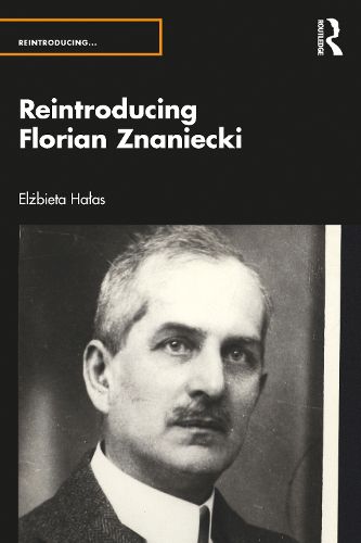 Cover image for Reintroducing Florian Znaniecki