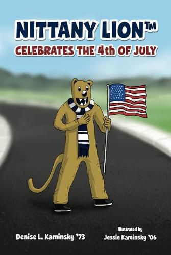 Cover image for Nittany Lion Celebrates the 4th of July