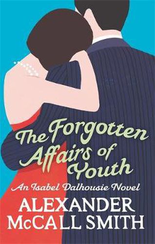 Cover image for The Forgotten Affairs Of Youth