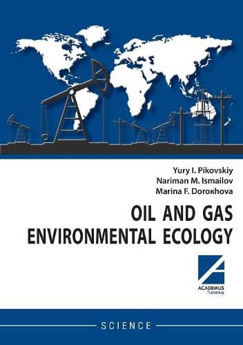 Cover image for Oil and gas environmental ecology