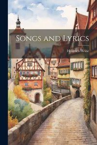 Cover image for Songs and Lyrics