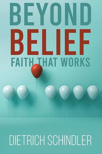 Cover image for Beyond Belief - Faith That Works