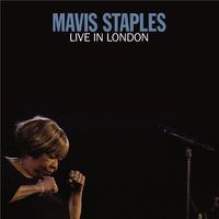 Cover image for Mavis Staples: Live in London