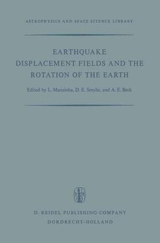 Cover image for Earthquake Displacement Fields and the Rotation of the Earth: A NATO Advanced Study Institute
