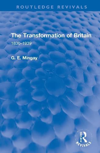 Cover image for The Transformation of Britain: 1830-1939