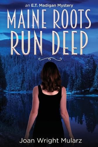 Cover image for (New Edition) Maine Roots Run Deep