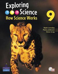 Cover image for Exploring Science : How Science Works Year 9 Student Book with ActiveBook with CDROM