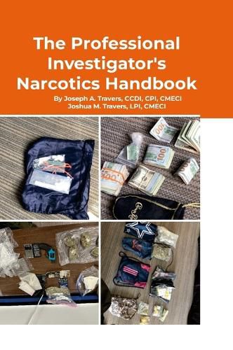 Cover image for The Professional Investigator's Narcotics Handbook