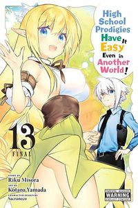 Cover image for High School Prodigies Have It Easy Even in Another World!, Vol. 13 (manga)