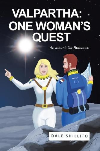 Cover image for Valpartha: One Woman's Quest; An Interstellar Romance