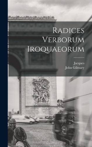 Cover image for Radices verborum Iroquaeorum