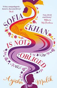 Cover image for Sofia Khan is Not Obliged: A heartwarming romantic comedy