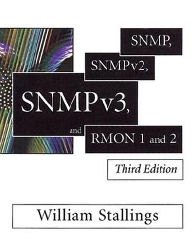 Cover image for SNMP, SNMPv2, SNMPv3, and RMON 1 and 2 (paperback)