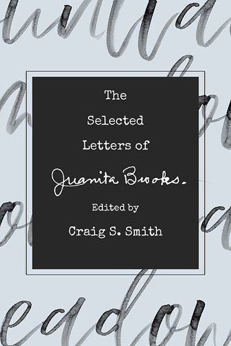 Cover image for The Selected Letters of Juanita Brooks