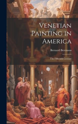 Cover image for Venetian Painting in America