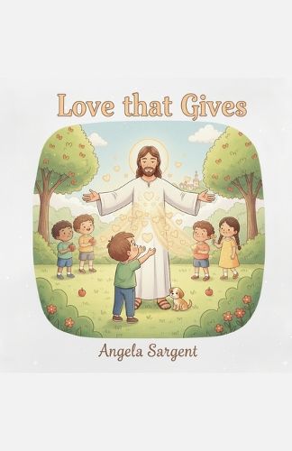 Cover image for Love That Gives
