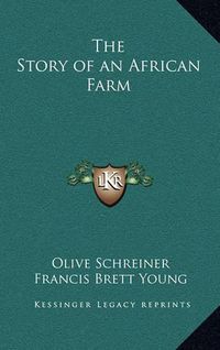 Cover image for The Story of an African Farm