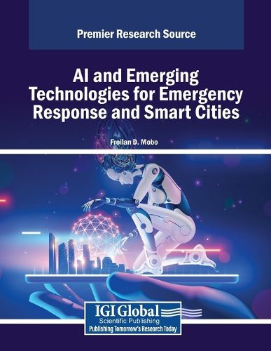 Cover image for AI and Emerging Technologies for Emergency Response and Smart Cities