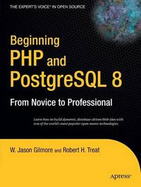 Cover image for Beginning PHP and PostgreSQL 8: From Novice to Professional