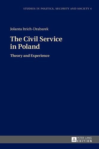 Cover image for The Civil Service in Poland: Theory and Experience