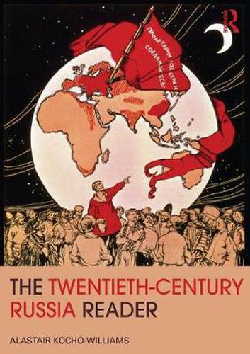 Cover image for The Twentieth Century Russia Reader