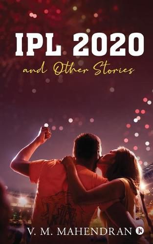 Cover image for IPL 2020 and Other Stories