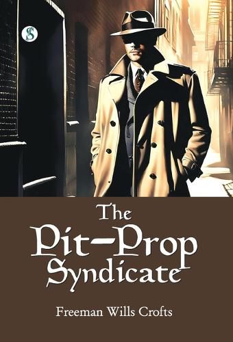 Cover image for The Pit-Prop Syndicate