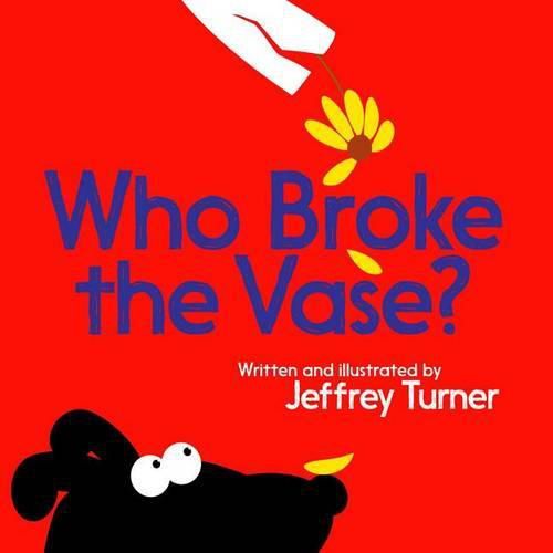 Cover image for Who Broke the Vase?