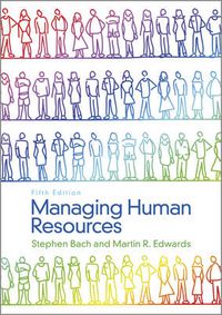 Cover image for Managing Human Resources - Human Resource Management in Transition 5e