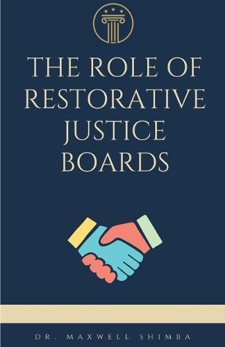 Cover image for The Role of Restorative Justice Boards