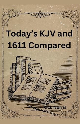 Cover image for Today's KJV and 1611 Compared